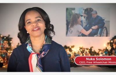 Free Wheelchair Mission CEO Nuka Solomon shares a holiday reflection.
