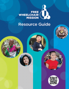 the 2021 Free Wheelchair Mission Resource Guide