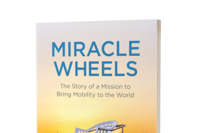 FREE WHEELCHAIR MISSION ANNOUNCES NEW BOOK FROM FOUNDER DON SCHOENDORFER