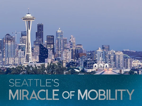Seattle's Miracle of Mobility